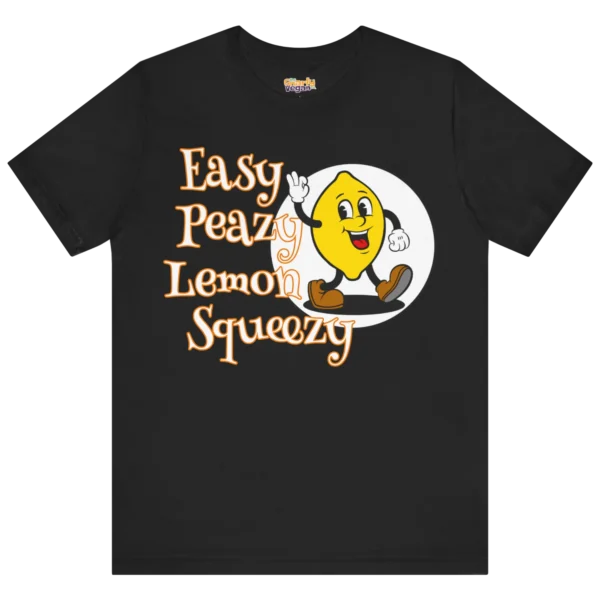 Easy Peazy Lemon Squeezy T-Shirt Black