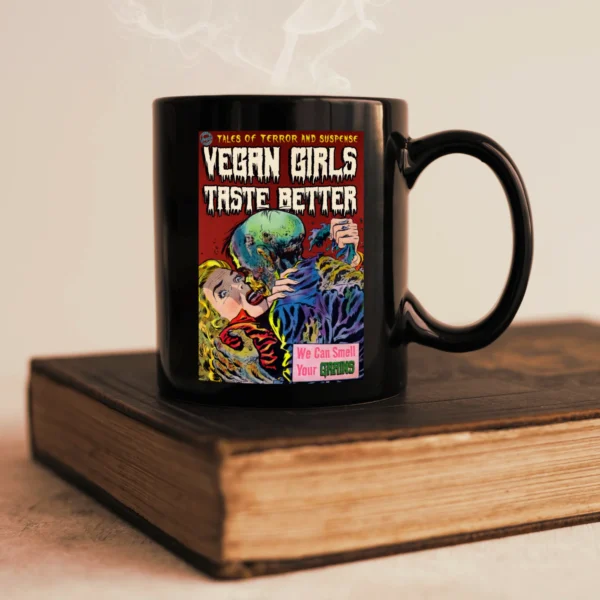 Vegan Girls Taste Better Coffee Mug 11oz Mockup
