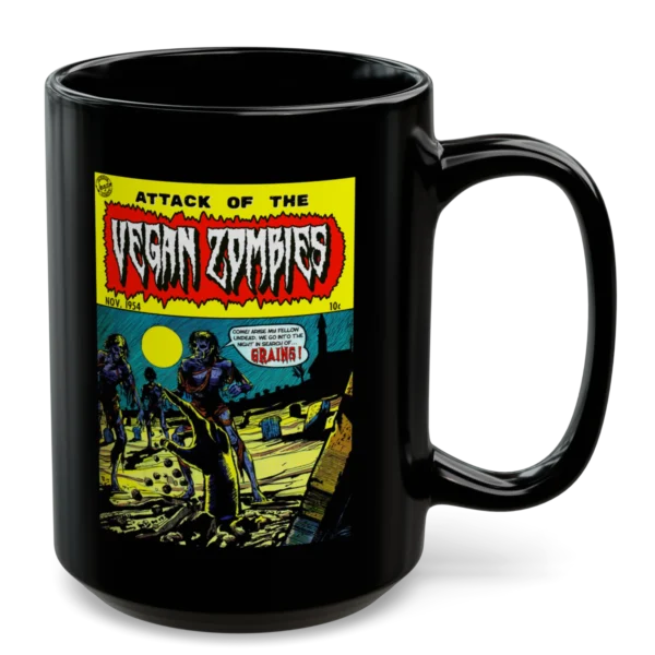 Attack of the Vegan Zombies Coffee Mug 15oz