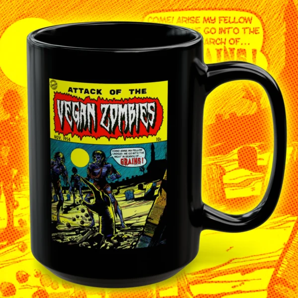 Attack of the Vegan Zombies Coffee Mug 15oz Front