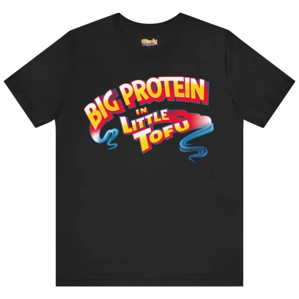 Big Protein In Little Tofu T-Shirt Black