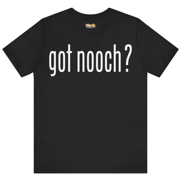 Got Nooch? T-Shirt Black