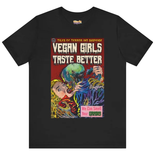 Vegan Girls Taste Better T-Shirt Black