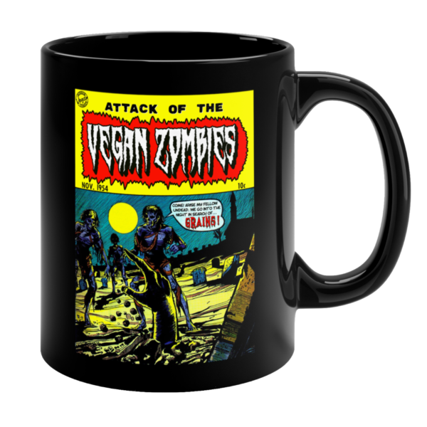 Attack of the Vegan Zombies 11oz black vegan mug