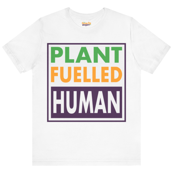 Plant Fuelled Human white vegan T-shirt product mockup